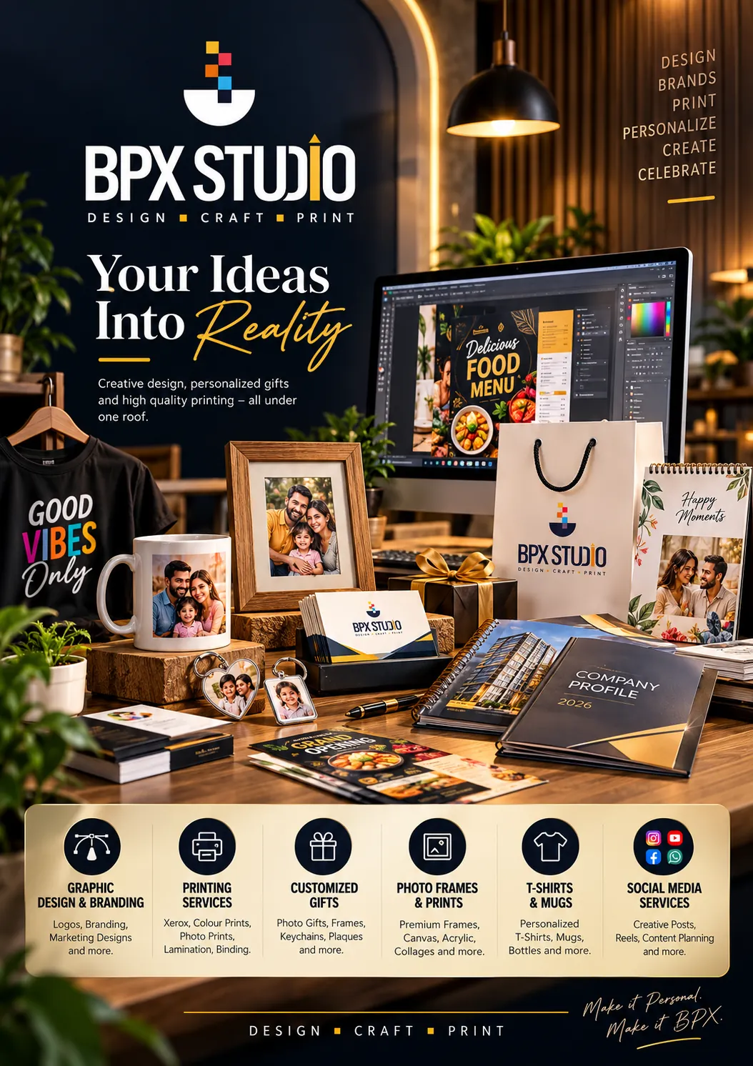 Your ideas areour inspiration.